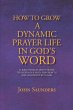 How To Grow A Dynamic Prayer Life In... - Bild 1