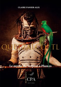 Quetzalcoatl - Panier-Alix, Claire