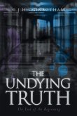 The Undying Truth: The End of the Beginning