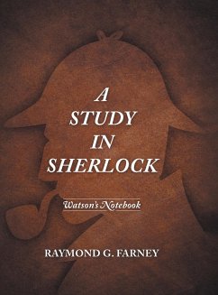 A Study in Sherlock - Farney, Raymond G.