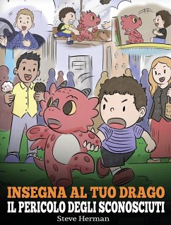 Insegna al tuo drago il pericolo degli sconosciuti - Herman, Steve