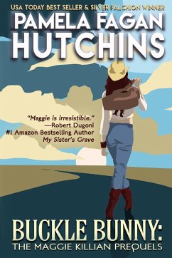 Buckle Bunny - Hutchins, Pamela Fagan