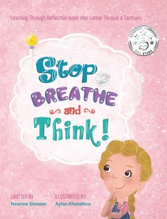 Stop Breathe and Think! - Sleiman, Nesrine