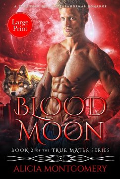 Blood Moon (Large Print) - Montgomery, Alicia