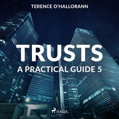 Trusts – A Practical Guide 5 (MP3-Download) - O'Hallorann, Terence