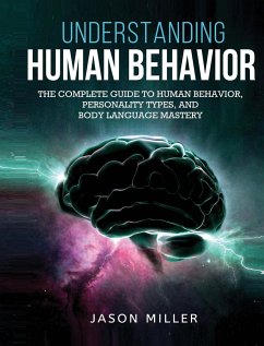 Understanding Human Behavior - Miller, Jason