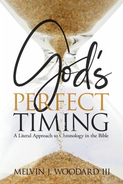 God's Perfect Timing - Woodard, Melvin