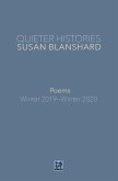 Quieter Histories. Poems