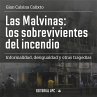 Las Malvinas: los sobrevivientes del... - Bild 1