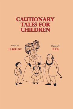 Cautionary Tales for Children - Belloc, Hilaire