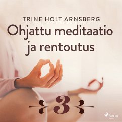 Cover Ohjattu meditaatio ja rentoutus - Osa 3 (MP3-Download)