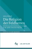 Die Religion der Feldherren