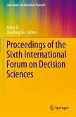 Proceedings of the Sixth International Forum on Decision Sciences