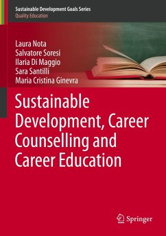 Sustainable Development, Career Counselling and Career Education - Nota, Laura;Soresi, Salvatore;Di Maggio, Ilaria