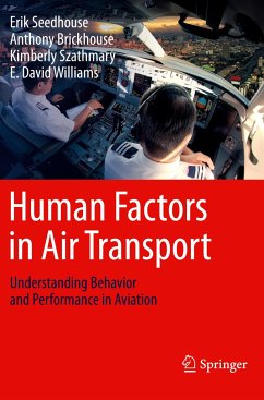 Human Factors in Air Transport - Seedhouse, Erik;Brickhouse, Anthony;Szathmary, Kimberly