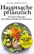 Hauptsache pflanzlich (eBook, ePUB) - Bild 1