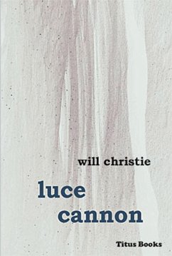Luce Cannon (eBook, ePUB) - Christie, Will