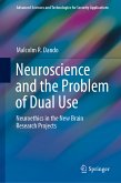 Neuroscience and the Problem of Dual Use (eBook, PDF)