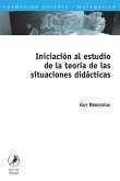 Iniciación al estudio de la teoría de las situaciones didácticas (eBook, ePUB)