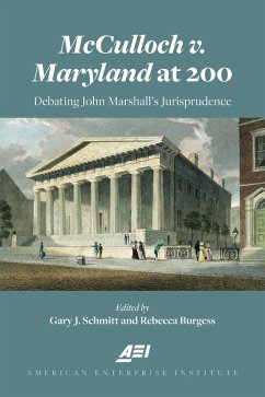 McCulloch v. Maryland at 200 (eBook, ePUB) - Schmitt, Gary; Burgess, Rebecca