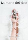La mano del dios (eBook, ePUB)