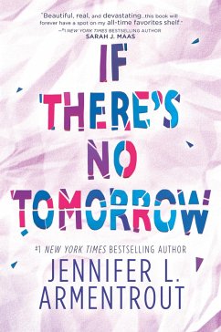 If There's No Tomorrow (eBook, ePUB) - Armentrout, Jennifer L.