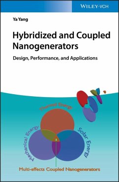Hybridized and Coupled Nanogenerators (eBook, PDF) - Yang, Ya