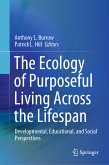 The Ecology of Purposeful Living Across the Lifespan (eBook, PDF)