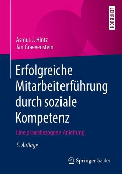 Erfolgreiche Mitarbeiterführung durch soziale Kompetenz (eBook, PDF) - Hintz, Asmus J.; Graevenstein, Jan