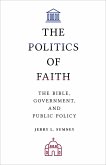 Politics of Faith (eBook, ePUB)