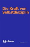 Die Kraft von Selbstdisziplin (eBook, ePUB)