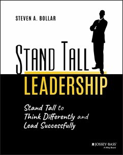 Stand Tall Leadership (eBook, PDF) - Bollar, Steven A.