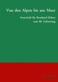 Von den Alpen bis ans Meer (eBook, PDF) Von den Alpen bis ans Meer (eBook, PDF)