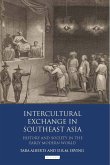 Intercultural Exchange in Southeast Asia (eBook, ePUB)