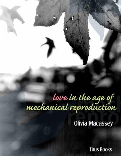 Cover Love in the Age of Mechanical Reproduction (eBook, ePUB)