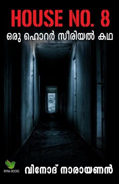 House No.8; A horror serial story (Malayalam Horror Novel, #1) (eBook, ePUB) - Narayanan, Vinod
