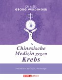 Chinesische Medizin gegen Krebs (eBook, ePUB)