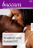 Knallrot und kussecht! (eBook, ePUB)