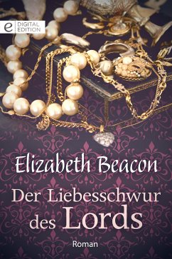 Der Liebesschwur des Lords (eBook, ePUB) - Beacon, Elizabeth