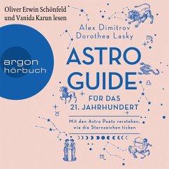 Astro-Guide für das 21. Jahrhundert (MP3-Download) - Lasky, Dorothea; Dimitrov, Alex