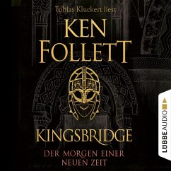 Der Morgen einer neuen Zeit / Kingsbridge Bd.4 (MP3-Download) - Follett, Ken