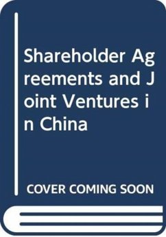 Shareholder Agreements and Joint Ventures in China - Jr., Owen D. Nee