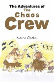 The Adventures of The Chaos Crew