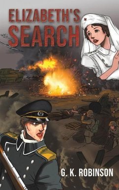 Elizabeth's Search - Robinson, G. K.