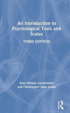 An Introduction to Psychological Tests and Scales - Loewenthal, Kate Miriam; Lewis, Christopher Alan