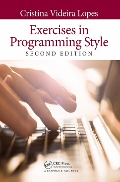 Exercises in Programming Style - Lopes, Cristina Videira (University of California, Irvine, USA)