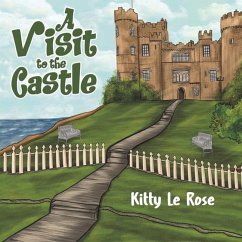 A Visit to the Castle - Le Rose, Kitty