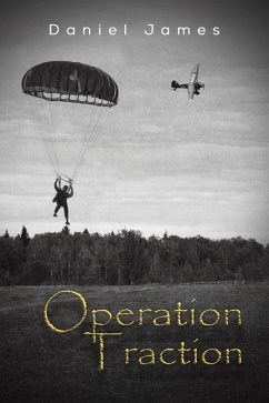 Operation Traction - James, Daniel