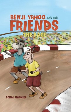 Benji Yahoo and His Friends: The Race - Magnier, Donal