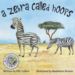 A Zebra Called Hoops - Collins, PRG